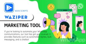 Waziper - Whatsapp Marketing Tool